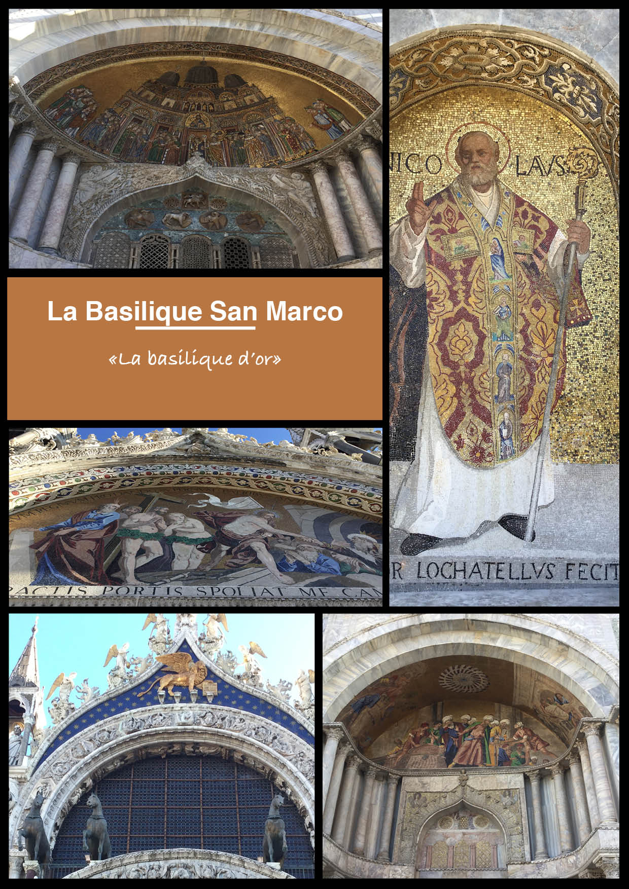 La façade en mosaïque de la basilique San Marco